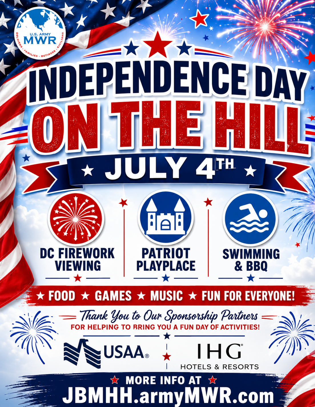 Independence Day "On the Hill" -- JBMHH's 4th of July Celebrations